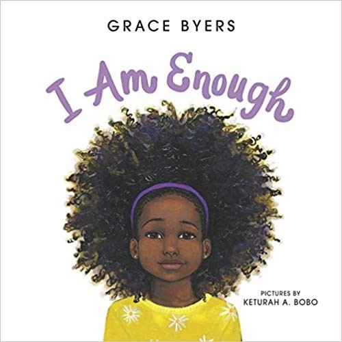 I am Enough	by Grace Byers book cover